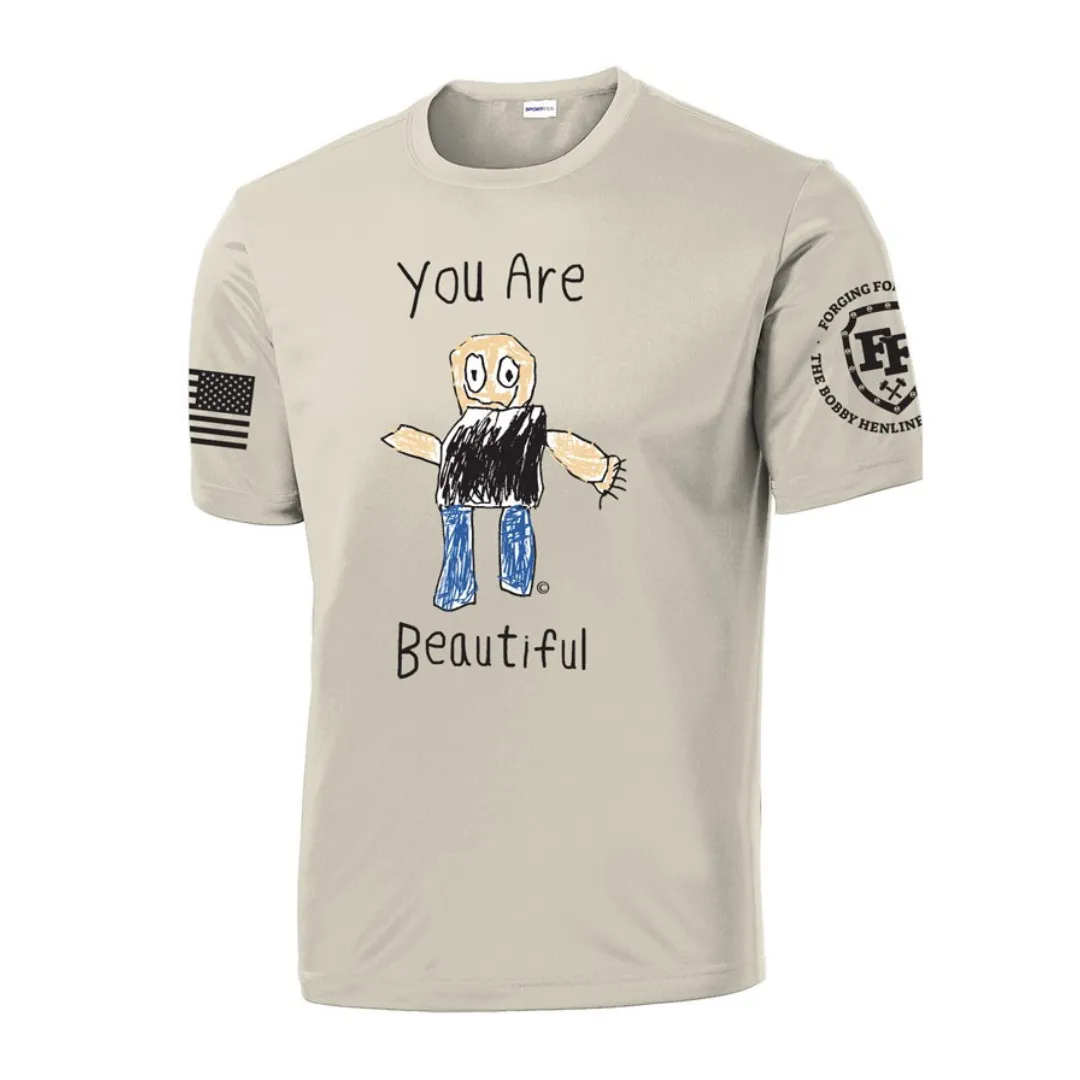 Forging Forward "You Are Beautiful" Sand Moisture Wicking T-Shirt
