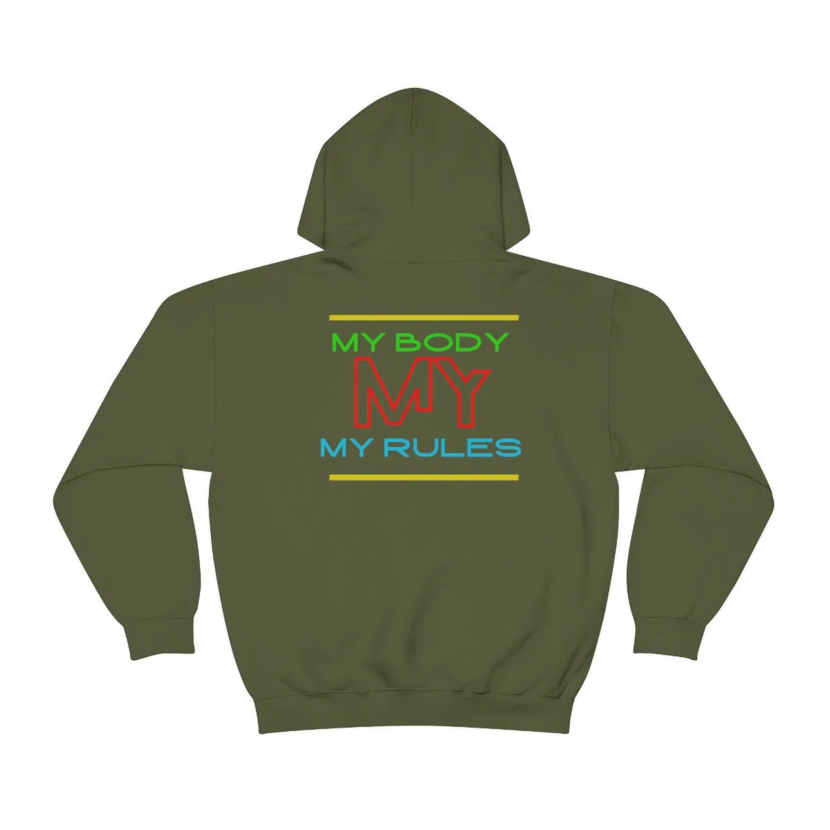 Hoodie ( My Body My Rules) Activewear