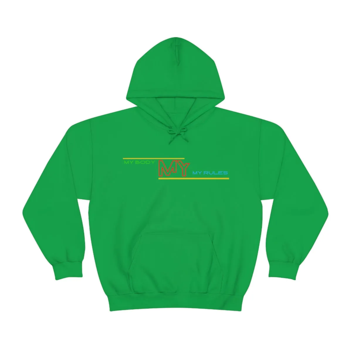 Hoodie ( My Body My Rules) Activewear