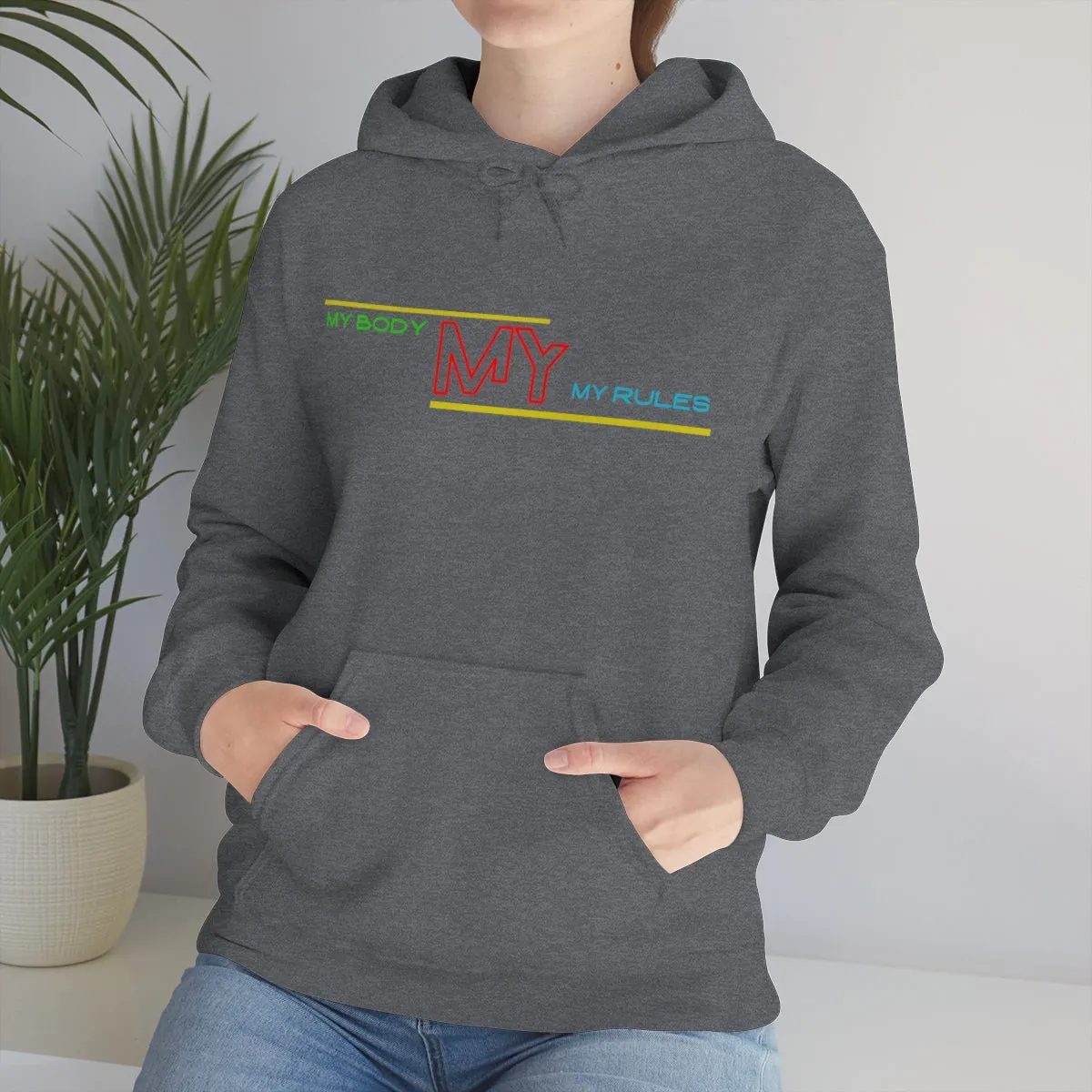 Hoodie ( My Body My Rules) Activewear