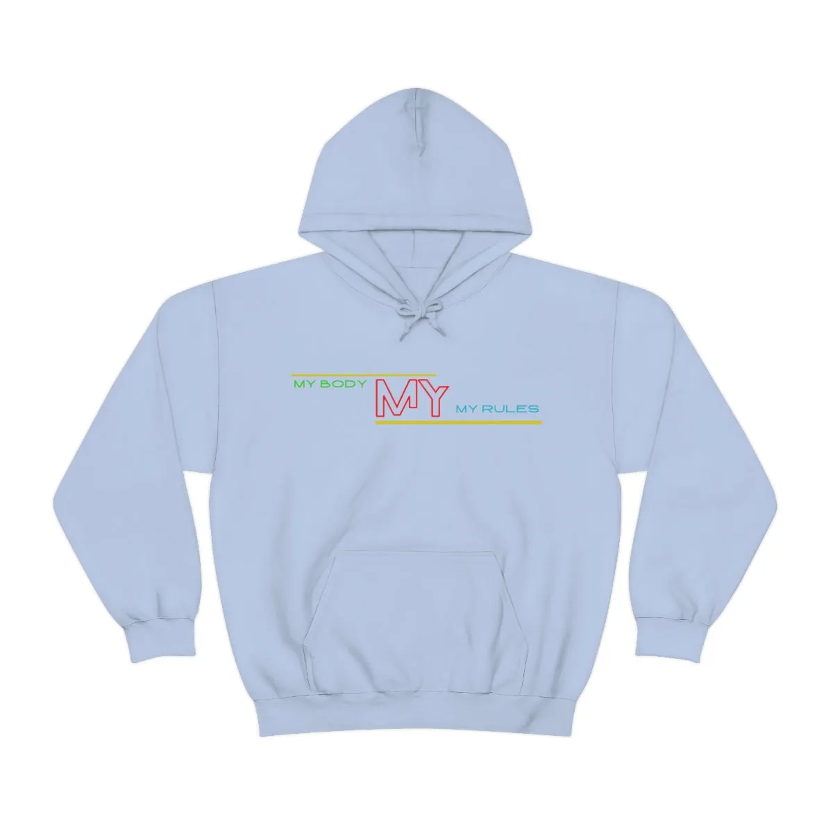 Hoodie ( My Body My Rules) Activewear
