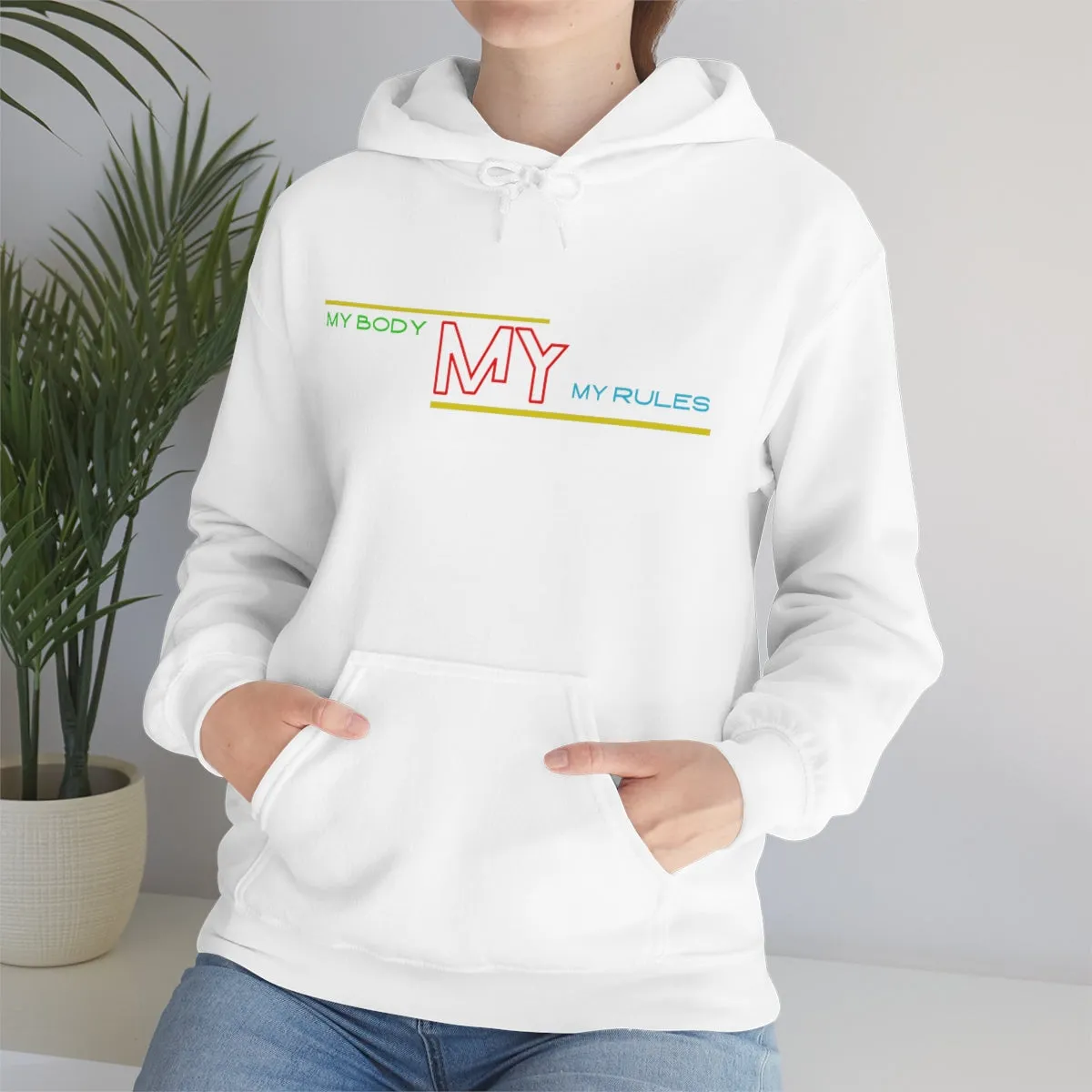 Hoodie ( My Body My Rules) Activewear