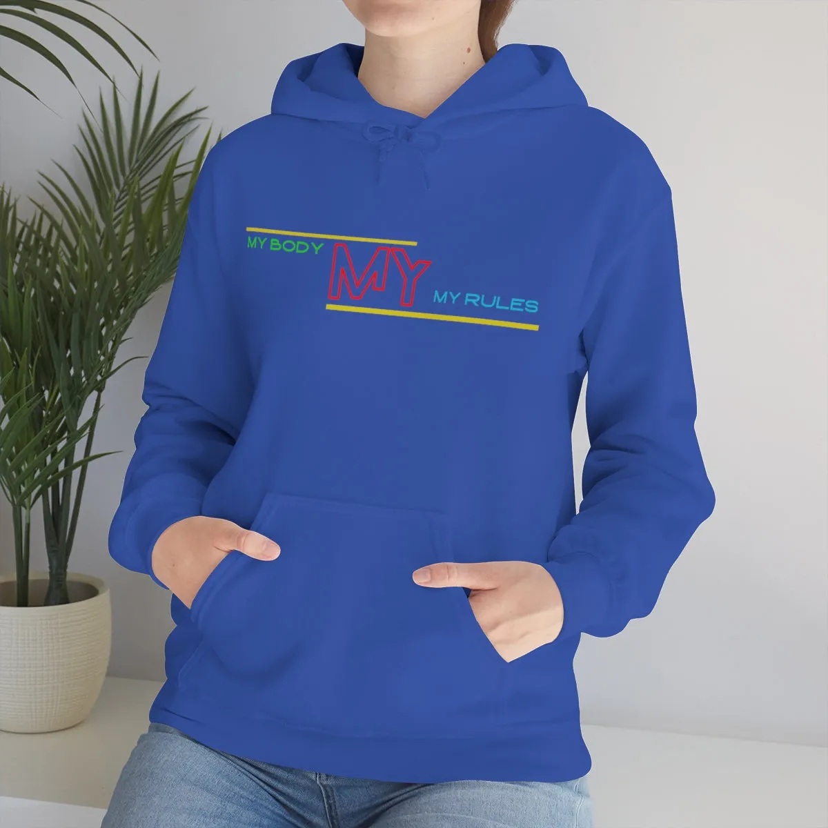 Hoodie ( My Body My Rules) Activewear