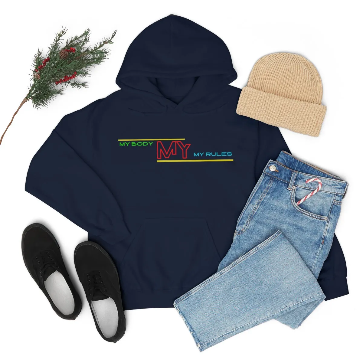 Hoodie ( My Body My Rules) Activewear