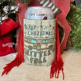 SHITTER'S FULL FRINGE KOOZIE